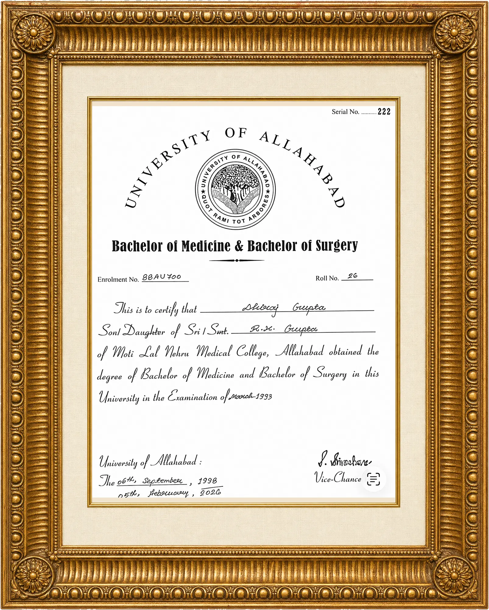 Bachelor of Medicine and Bachelor of Surgery degree certificate awarded to Dhiraj Gupta of Moti Lal Nehru Medical College by the University of Allahabad, for the examination of March 1993.